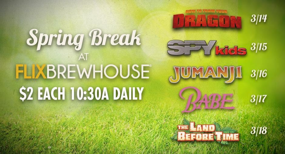 Spring Break at Flix
