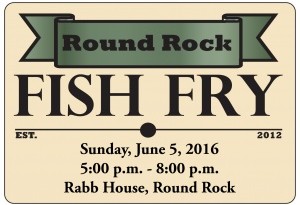 Round Rock Arts 5th Annual Fish Fry