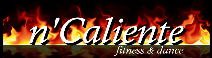 Free N'Caliente Fitness & Dance Open House