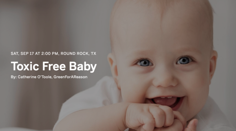 “Toxic Free Baby” Seminar at BabyEarth