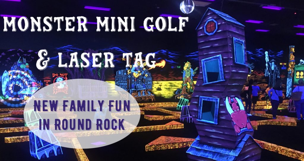 Monster Mini Golf and Laser Tag in Round Rock 