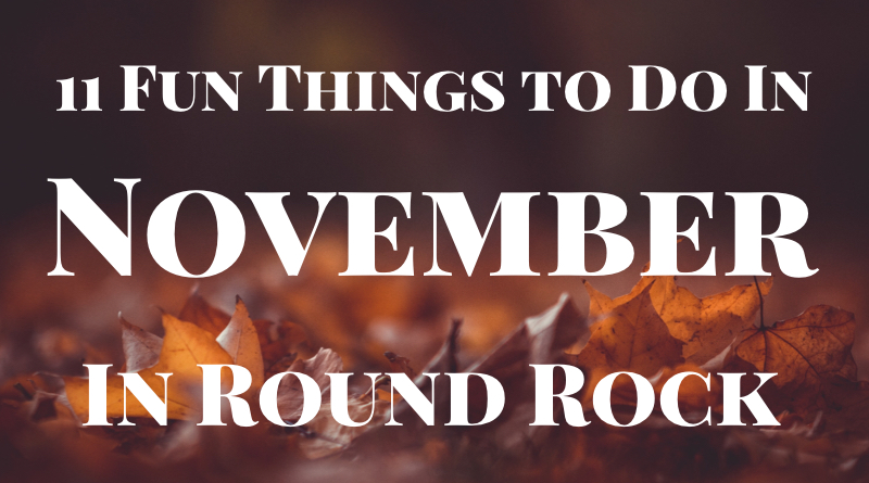 November in Round Rock 