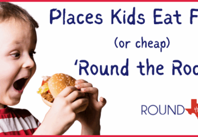 Where Kids Eat Free (or Cheap!) in Round Rock, TX
